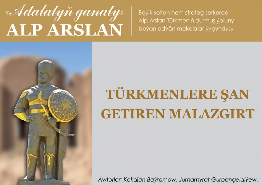 Türkmenlere şan getiren Malazgirt