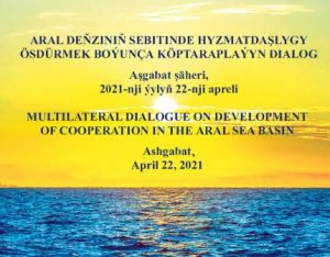 Aşgabatda Aral deňziniň sebitinde hyzmatdaşlygy ösdürmek boýunça dialog geçirildi