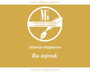 Bu toprak / Döwran Hapesow