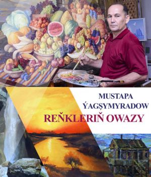 «Reňkleriň owazy» döredijilik sergisi