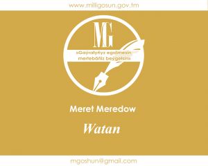 Watan / Meret Meredow